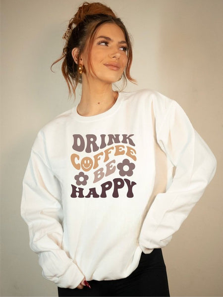 Drink Coffee and Be Happy Cozy Sweatshirt Ocean and 7th