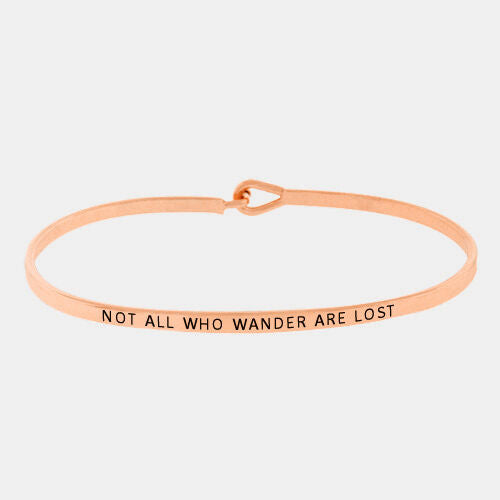 Not All Who Wander Are Lost Bracelet ROSE GOLD Inspiration Quote Jewelry Gift - PalmTreeSky